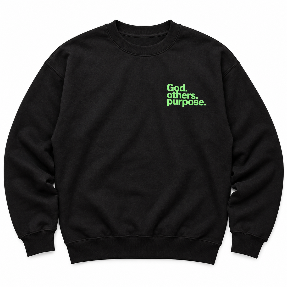 Did You Pray Today? Black Crewneck Sweatshirt
