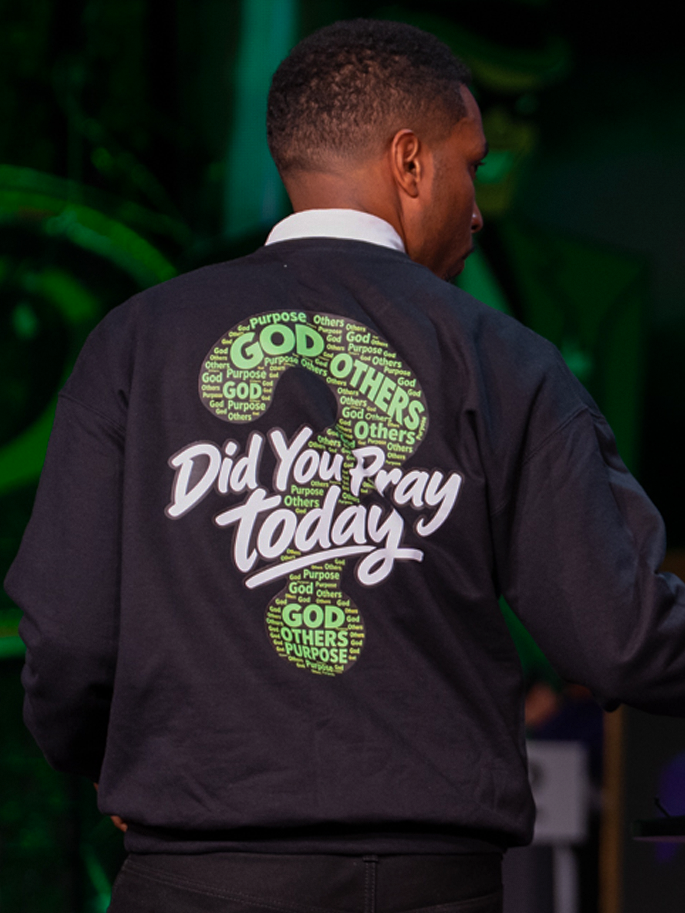 Did You Pray Today? Black Crewneck Sweatshirt